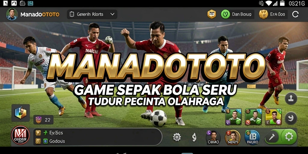 Tampilan gameplay menarik dari MANADOTOTO dengan aksi sepak bola yang seru.